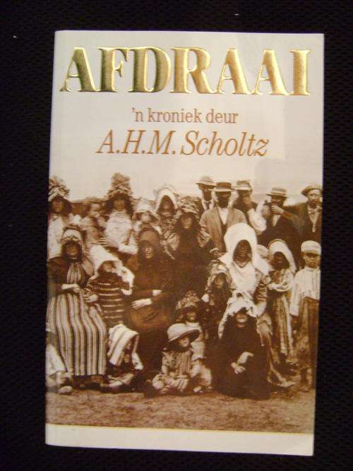 Afdraai - 'n Kroniek deur A.H.M. Scholtz