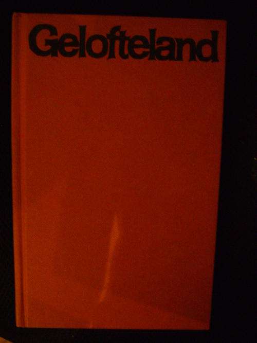 Gelofteland - F.A. Venter (EERSTE UITGAWE!!)