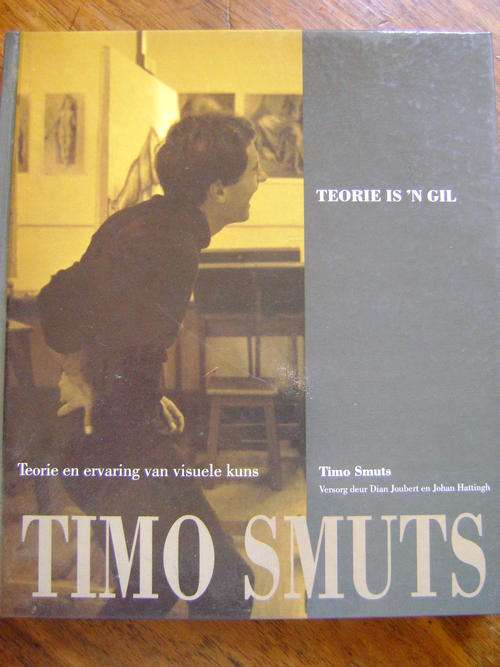 Teorie is 'n Gil - Timo Smuts