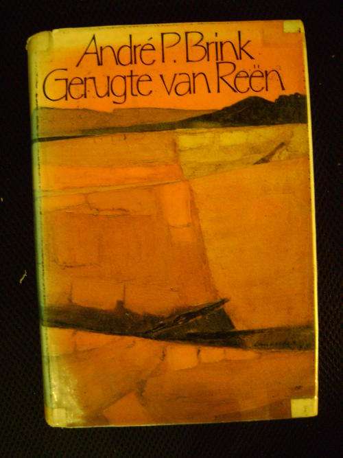 Gerugte van reen - Andre P Brink  (EERSTE UITGAWE!!)