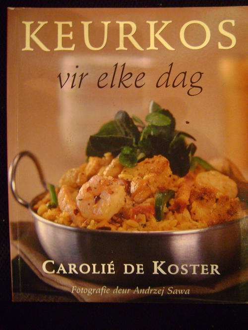 Keurkos vir elke dag - Carolie de Koster