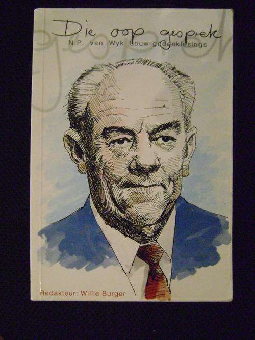 Die oop gesprek - N.P. van Wyk Louw-gedenklesings - Willie Burger