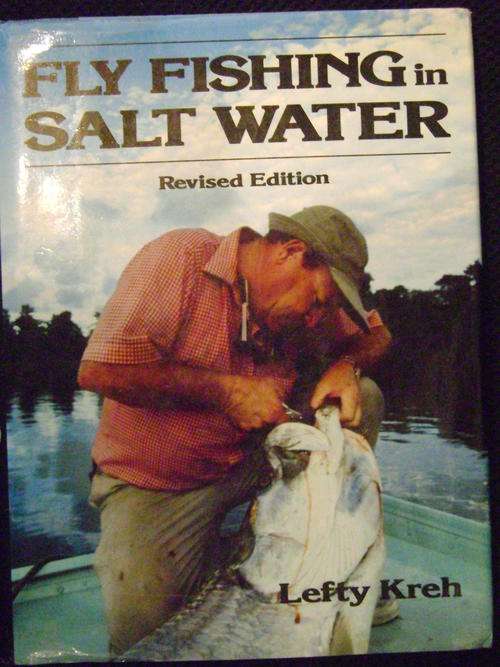 Flyfishing in Salt Water - Lefty Kreh