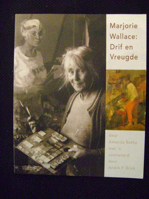 Marjorie Wallace: Drif en Vreugde - Amanda Botha