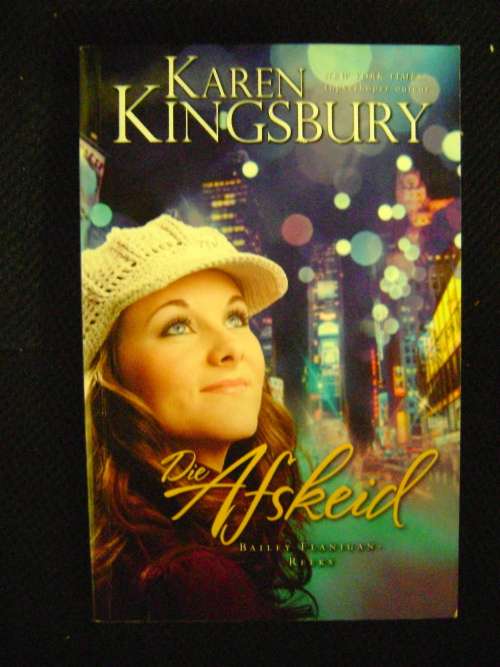 Die Afskeid - Karen Kingsbury
