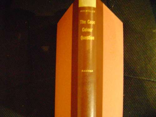 The Cape Colour Question A Historical Survey