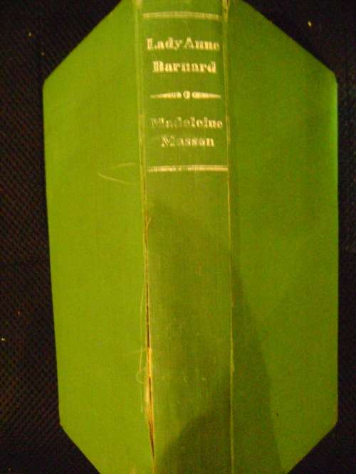 Lady Anne Barnard -  Madeleine Masson