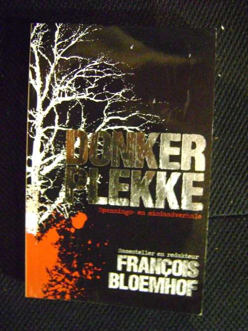 Donker Plekke - Francois Bloemhof