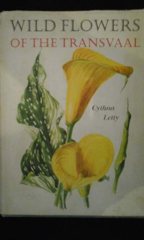 Wild Flowers of the Transvaal - Cythna Letty