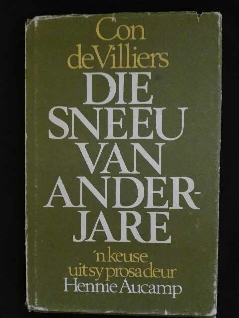 Die sneeu van anderjare - C.G.S. de Villiers