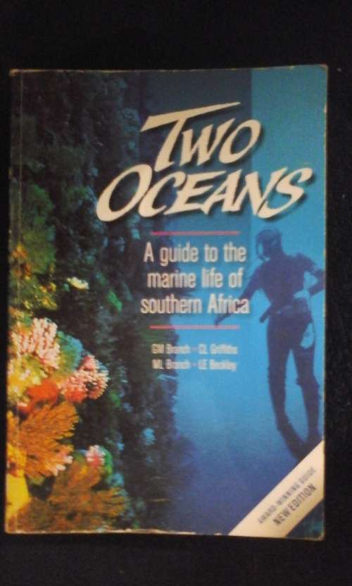 Two Oceans: A Guide to the Marine Life of Southern Africa - GM Branch
