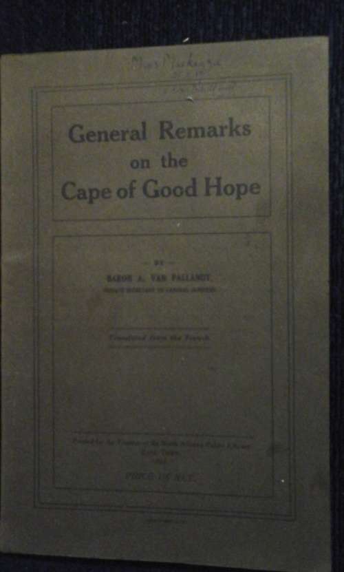 General remarks on the Cape of Good Hope - Baron A. van Pallandt