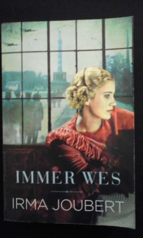 Immer Wes - Irma Joubert
