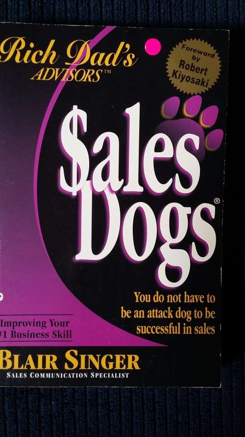 Sales Dogs. By Blair Singer.