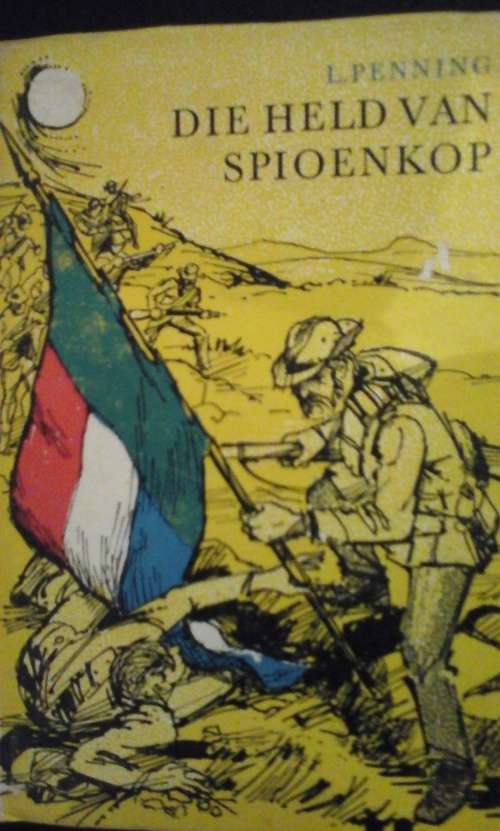 Die Held van Spioenkop - L.P. Penning