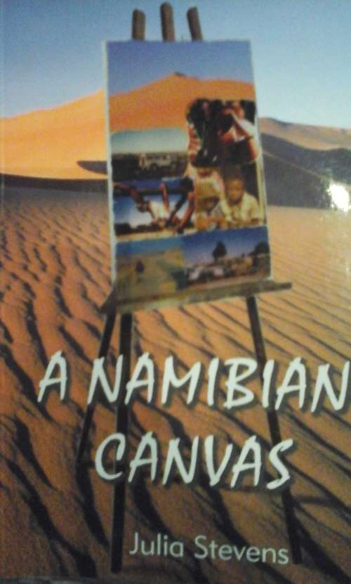 A Namibian Canvas - Julia Stevens