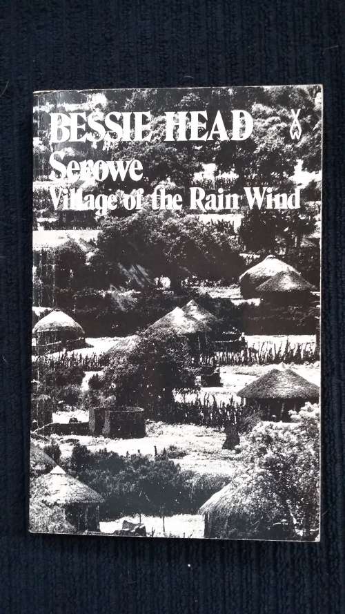 Serowe. Village of the Rain Wind. by Bessie Head
