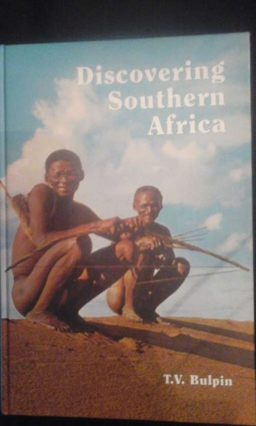 Discovering Southern Africa - T.V. Bulpin