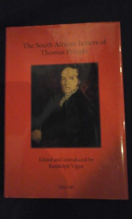 The South African Letters of Thomas Pringle