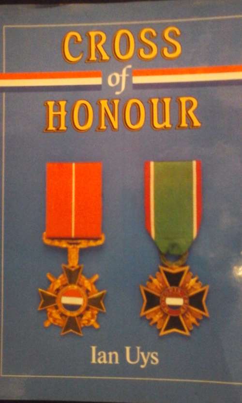 Cross of Honour - Ian Uys