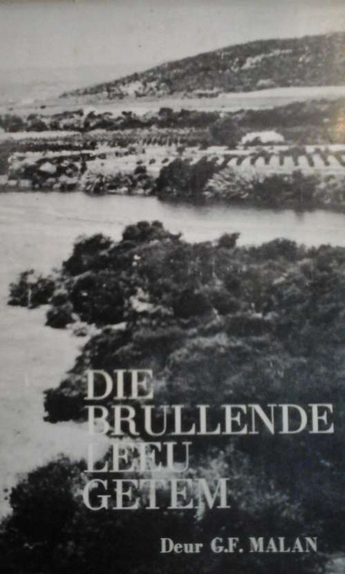 Die brullende Leeu getem - G.F. Malan