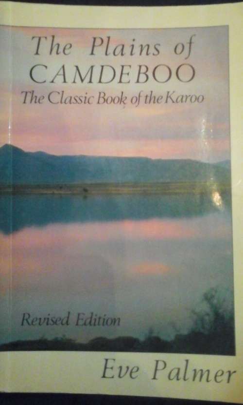 The Plains of Camdeboo - Eve Palmer,
