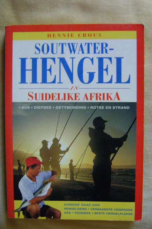 Soutwater-hengel in Suiderlike Afrika - Hennie Crous