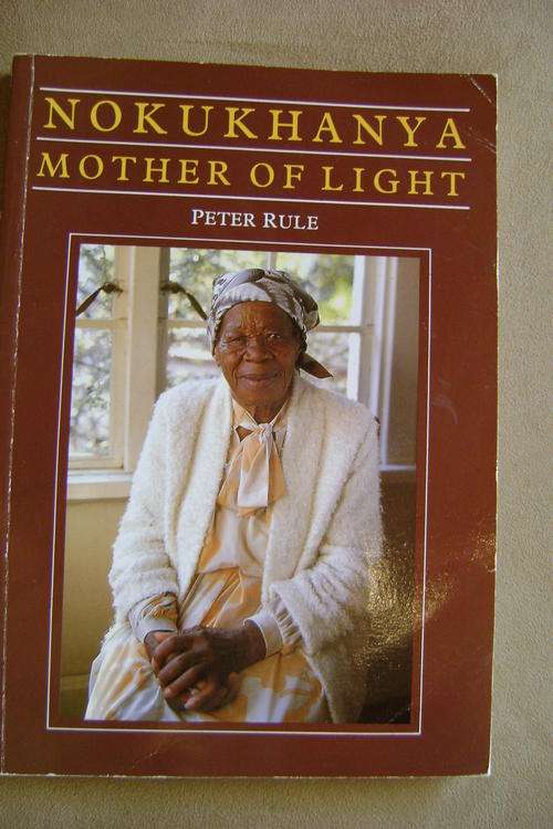Nokukhanya, Mother of Light - Peter Rule
