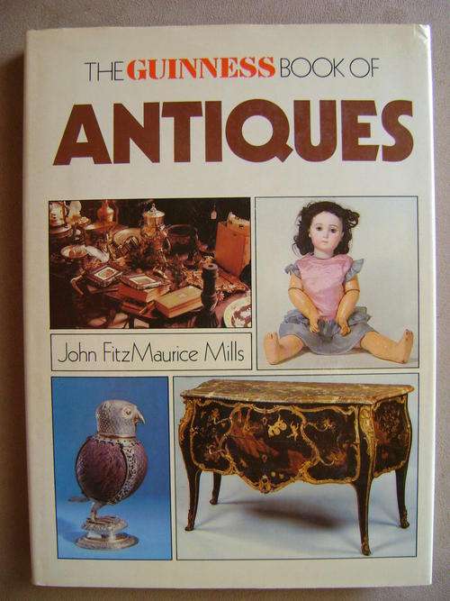 The Guiness Book of Antiques - John FitzMaurice Mills