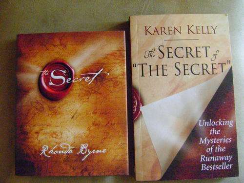 The Secret - Rhonda Byrne & The Secret of "The Secret" - Karen Kelly