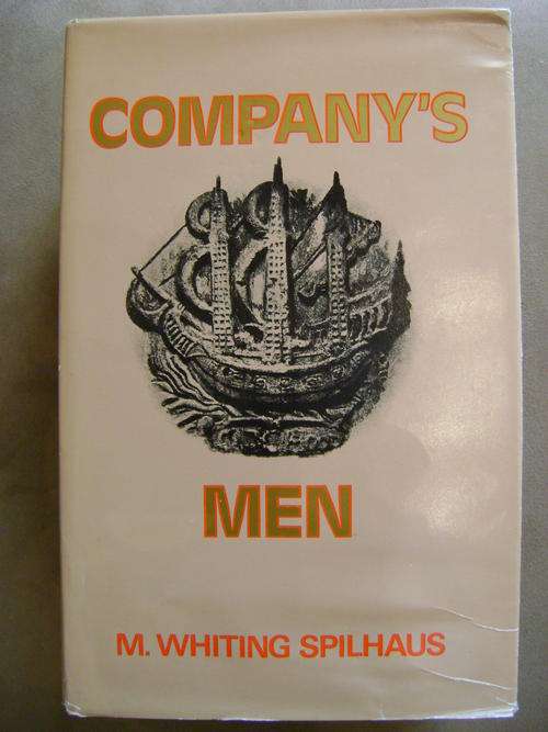 Company's Men - M. Whiting Spilhaus