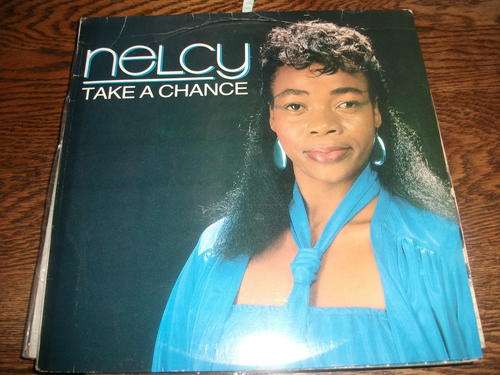 Nelcy - Take a Chance - 1986