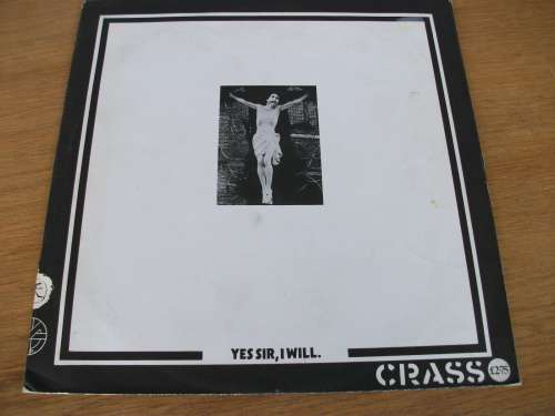 Crass - Yes Sir I Will - LP and Poster