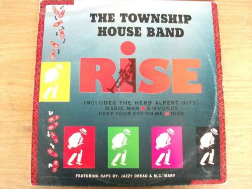 The Township House Band - Rise (1991) South African