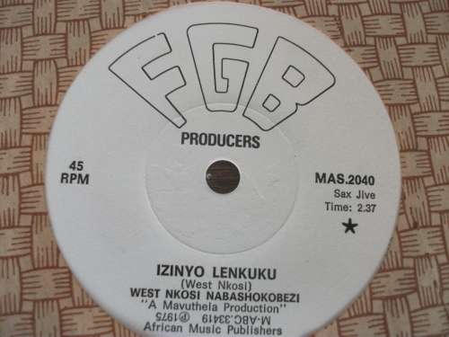 West kosi Nabashokobezi - Munaka / Izinyo Lenkuku 7" LP