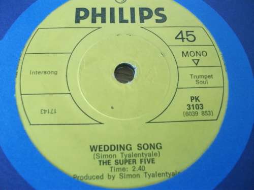 The Super Five - Wedding Song / Dungu 7" LP