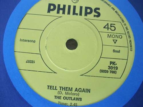 The Outlaws - Tell Them Again / Empty Dust Bin 7" LP