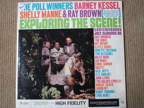 The Poll Winners - Barney Kessel, Shelly Manne and Ray Brown - Exploring the Scene