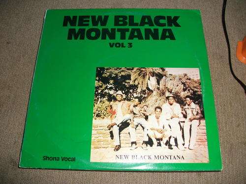 New Black Montana Vol 3 - Shona Vocal