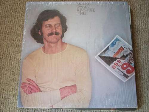 Michael Franks - Burchfielf Nines - US Pressing