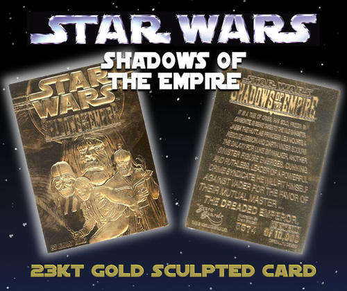 STAR WARS Shadows of the Empire 23K GOLD CARD