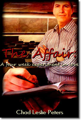 The Affair: A Four Week Experiment in Love - EBook (Free Shipping)