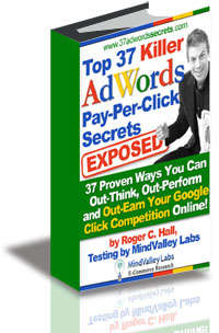 37 Killer AdWords--Pay-Per-Click Secrets Exposed - EBook (Free Shipping)