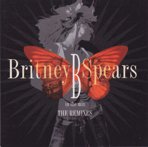 Britney Spears - B In The Mix - The Remixes CD - CDZOM2071