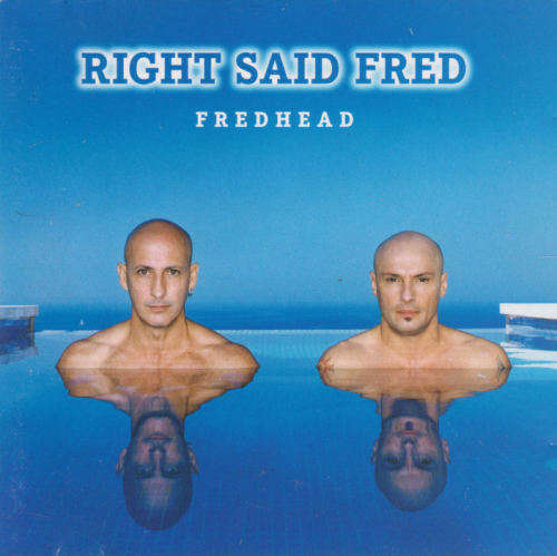 Right Said Fred - Fredhead CD - CDARI(CF)1355