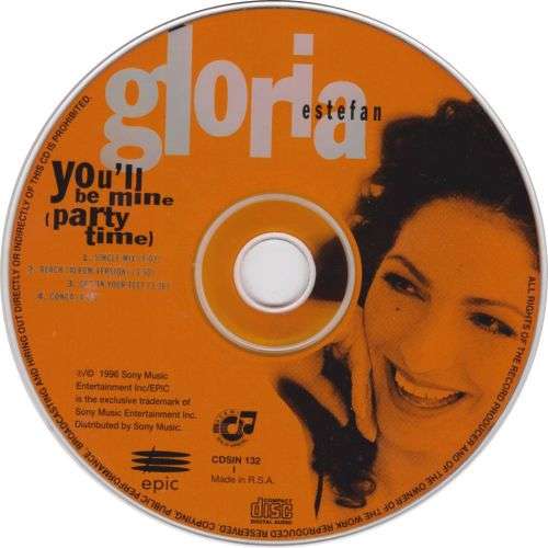 Gloria Estefan - You`ll Be Mine (Party Time) CD Single - CDSIN132