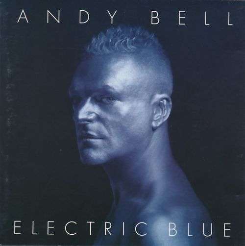 ANDY BELL (ERASURE) - Electric Blue CD - CDSAN93