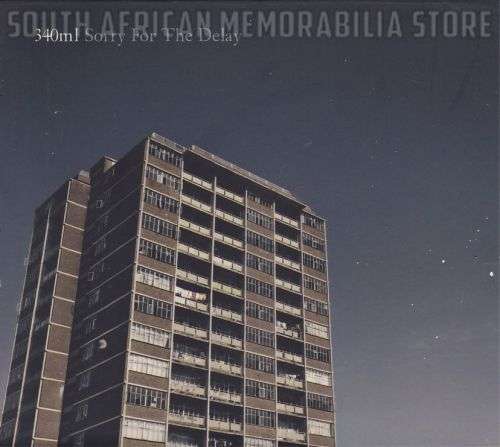 340ML - Sorry For The Delay - South African CD - SLCD3402 *NEW*