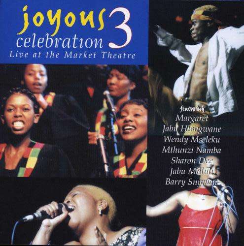 JOYOUS CELEBRATION - Joyous Celebration 03 - South African Gospel CD *NEW*