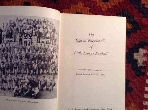 The Official Encyclopaedia of Little League Baseball edited Hy Turkin 1954